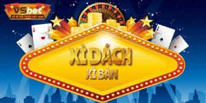 Cách chơi xì dách